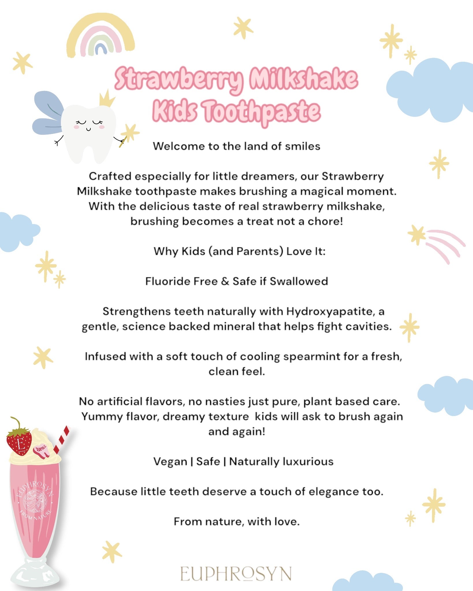 STRAWBERRY MILKSHAKE TOOTHPASTE